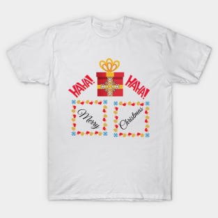 HAHA HAHA MERRY CHRISTMAS GIFT T-Shirt